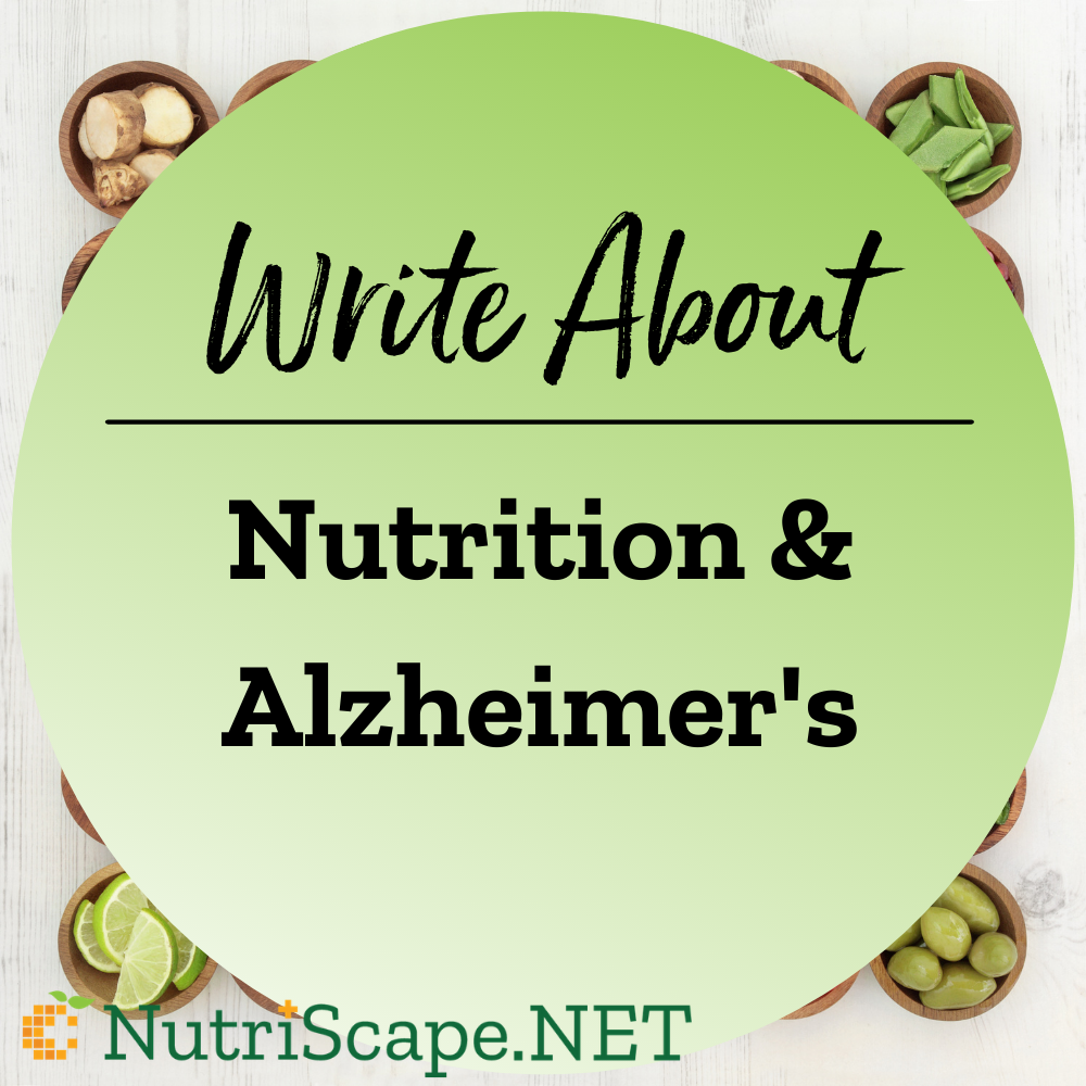 write about nutrition and alzheimer's