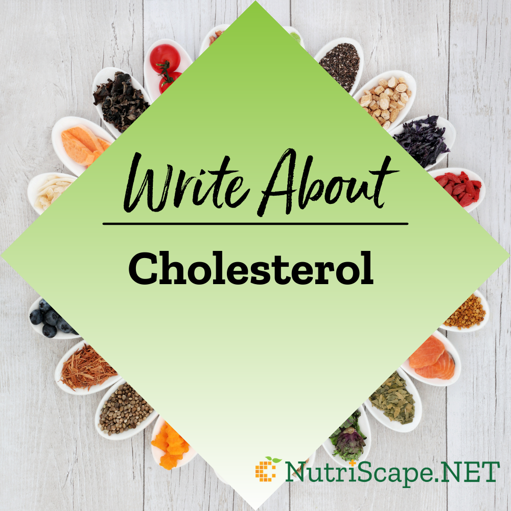 write about cholesterol