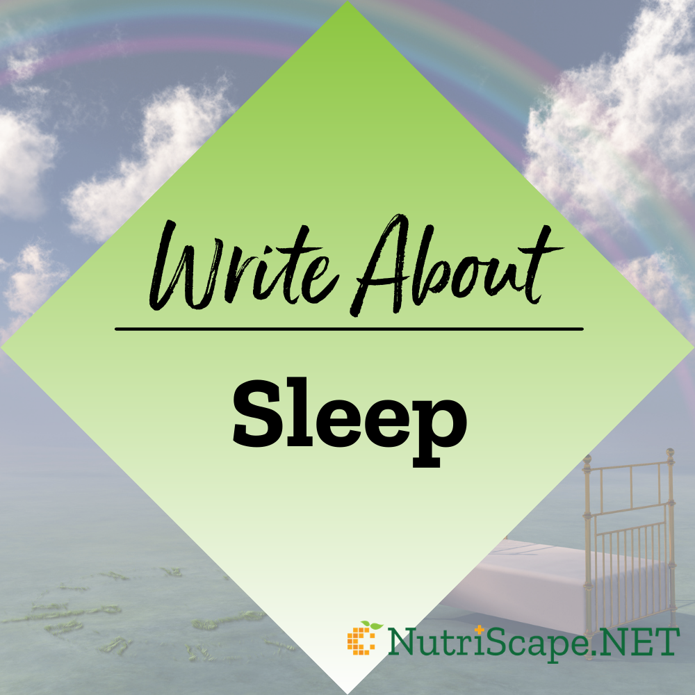 write about sleep