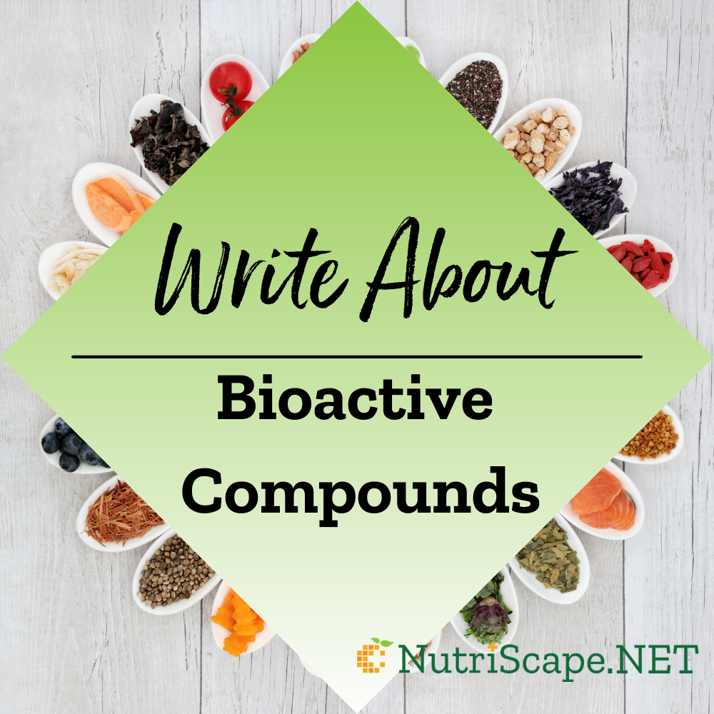 write about bioactive compounds