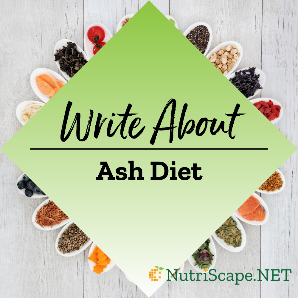write about ash diet