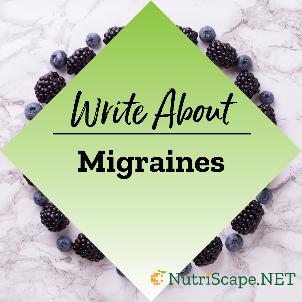 write about migraines