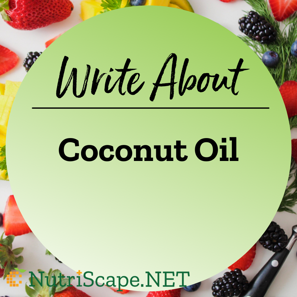 write about coconut oil