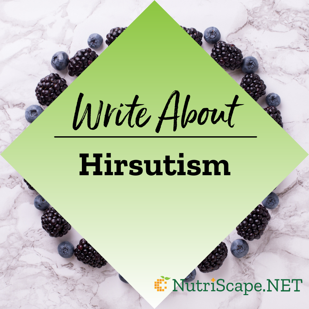 write about hirsutism