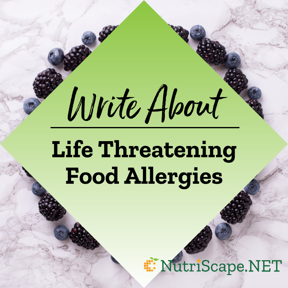 write about life threatening food allergies