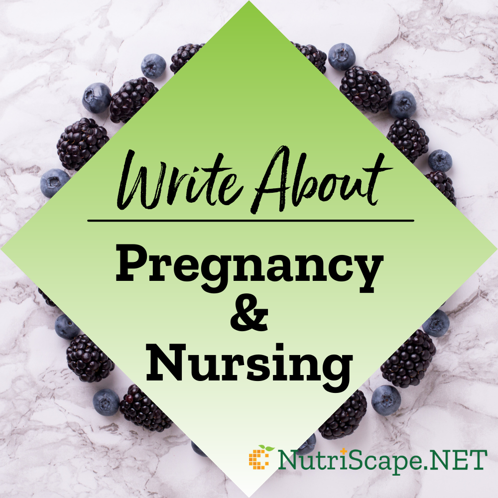 write about pregnancy and nursing