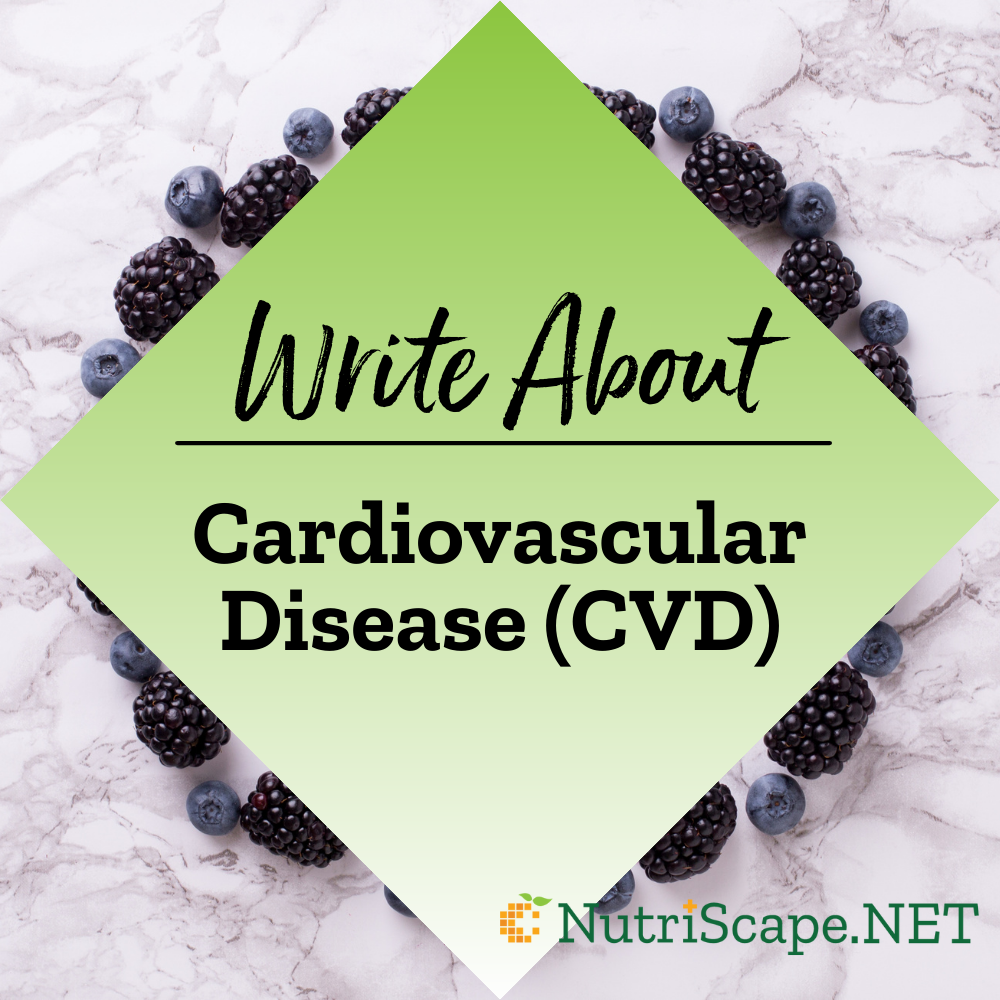 Write about cardiovascular disease CVD